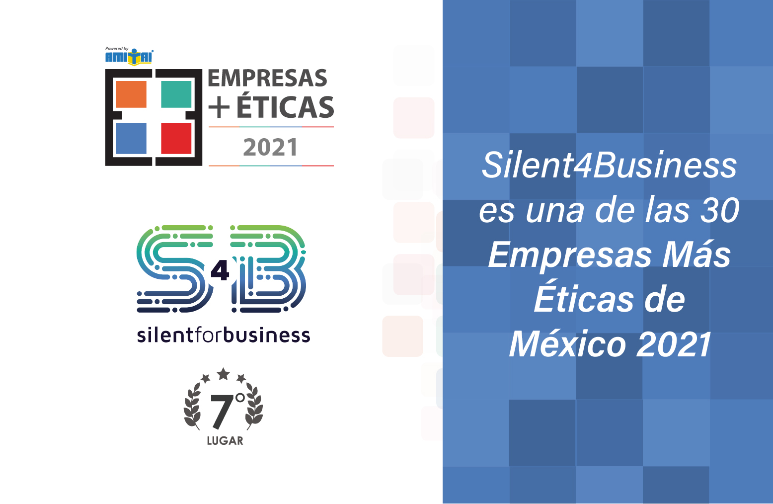 Silent for Business es una de las 30 Empresas Más Éticas de México 2021